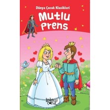 Mutlu Prens - Dünya Çuk Klasikleri