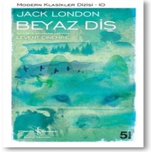 Beyaz Diş - Modern Klasikler Dizisi