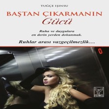 Baştan Çının Gücü