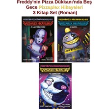 Olimpos Çocuk Freddy'nin Pizza Dükkanı'nda Beş Gece Pizzaplex Hikayeleri 3 Kitap Set (Roman)