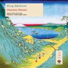 Epilons Koş Melos! Japon Klasikleri