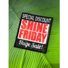 Gönülden Tasarım Shıne Friday Yazılı Arma Dikiş Aplike 11X9 cm
