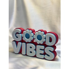 Printlabtr 3 Boyutlu Baskı Good Vibes - Ev Dekoru