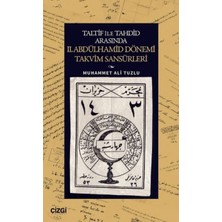 İrgit Store Taltif ile Tahdid Arasında Iı. Abdülhamid Dönemi Takvim Sansürleri