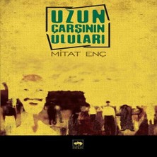 Epilons Uzun Çarşının Uluları