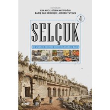 İrgit Store Selçuk - Bir Unesco Kentine Disiplinlerarası Bakış 4