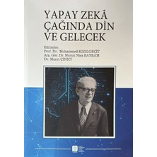 Atatürk Üniversitesi Yayınları Yapay Zeka Çağında Din ve Gelecek