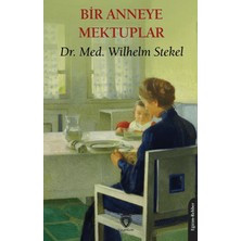 Dorlion Yayınları Bir Anneye Mektuplar