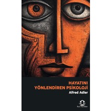 Eyce Yayınları Hayatını Yönlendiren Psikoloji