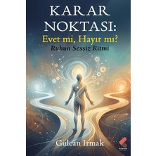 Klaros Yayınları Karar Noktası: Evet Mi Hayır Mı?