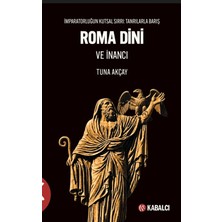 Roma Dini ve Inancı