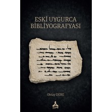 Sonçağ Yayınları Eski Uygurca Bibliyografyası