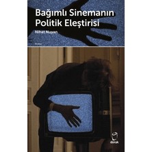 Doruk Yayınları Bağımlı Sinemanın Politik Eleştirisi