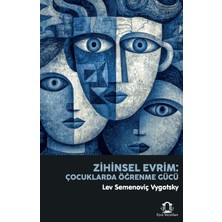 Eyce Yayınları Zihinsel Evrim: Çocuklarda Öğrenme Gücü