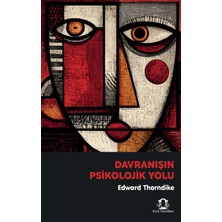 Eyce Yayınları Davranışın Psikolojik Yolu