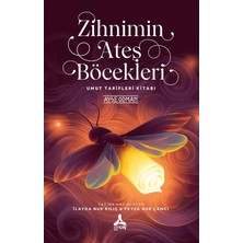 Sonçağ Yayınları Zihnimin Ateş Böcekleri