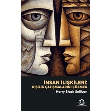 Eyce Yayınları Insan Ilişkileri: Kişilik Çatışmalarını Çözmek