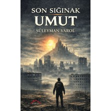 Kırmızı Çatı Yayınları Son Sığınak Umut