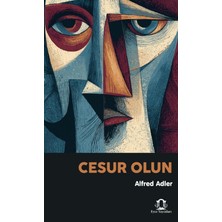 Eyce Yayınları Cesur Olun