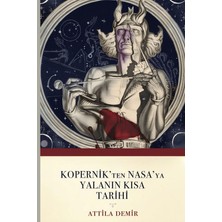 Yedinci Kat Yayınları Kopernik'ten Nasa'ya Yalanın Kısa Tarihi
