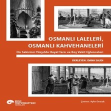 Ronanna Osmanlı Laleleri, Osmanlı Kahvehaneleri