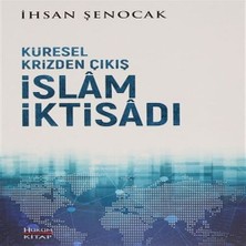 Küresel Krizden Çıkış Islam Iktisadı