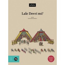 Lale Devri Mi?