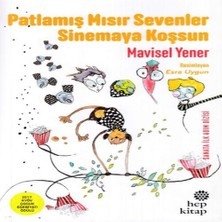 Patlamış Mısır Sevenler Sinemaya Koşsun