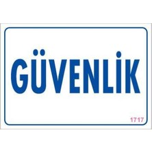 Decostyle Güvenlik Uyarı Levhası 17,5X25 KOD:1717