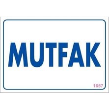 Mutfak Uyarı Levhası 17,5X25 KOD:1657