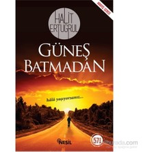 Nesil Yayınları Güneş Batmadan - Halit Ertuğrul Normal Boy Türkçe Basım Yayınevi: Nesil Cilt Durumu: Yeni