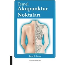 Temel Akupunktur Noktaları - Cohn C. Cross Akademisyen Kitabevi Bilimsel İnceleme