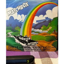 Plakantik Matchbox - Over The Rainbow / You Belong To Me 7" Vinyl Single (1980) Mag 192