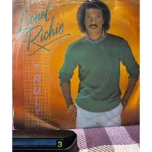 Plakantik Lionel Richie - Truly / Just Put Some Love In Your Heart - Orijinal 45'lik Plak (1982)