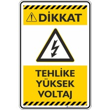 İsg Tabelam 25X35CM/ETIKET/TEHLIKE Yüksek Voltaj