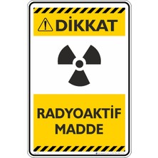 İsg Tabelam 25X35CM/ETIKET/ Radyoaktif Madde