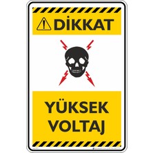 İsg Tabelam 25X35CM/ETIKET/ Yüksek Voltaj