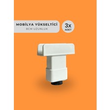 Bagax 8 cm Yükseltici Mobilya Ayağı 3 Adet Fiyatıdır.