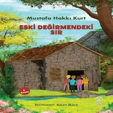 Shoplet Eski Değirmendeki Sır