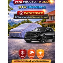 WestCover Yeni Peugeot E 3008 Suv  Uyumlu (Turuncu Dikişli-Ref) Oto Brandası,araba Çadırı
