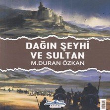 Shoplet Dağın Şeyhi ve Sultan