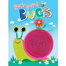 Backyard Bugs (Touch And Feel Board Book)