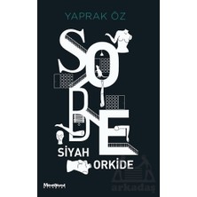 Maceraperest Kitaplar Sobe Siyah Orkide