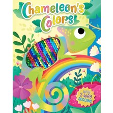 Chameleon's Colors (Touch And Feel Storybook With 2-Way Sequins)