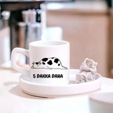 Çılgıntrend 5 Dakka Daha Tasarımlı Porselen Türk Kahvesi Fincanı