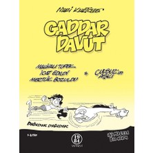 Gaddar Davut 1. Kitap - Makinalı Tüfek Icat Edildi Mertlik Bozuldu / Çulsuz'un Aşkı