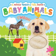 Baby Animals (A Noisy Touch And Feel Sensory Book With Farm Sounds)
