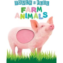 Farm Animals (Touch And Feel Board Book)