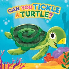 Can You Tickle A Turtle? (Sensory Board Book With Touch And Feel Trails)