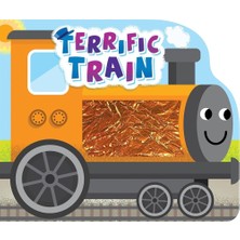 Terrific Train (Touch And Feel Board Book)